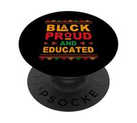 Black Proud and Educated Celebrating Black History Month PopSockets PopGrip Adhesivo