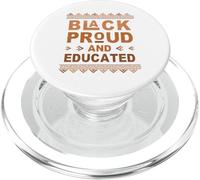 Black Proud and Educated Celebrating Black History Month PopSockets PopGrip para MagSafe