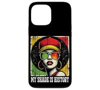 Black Queen Afro Woman My Shade Is History Melanin Pride Carcasa para iPhone 13 Pro Max