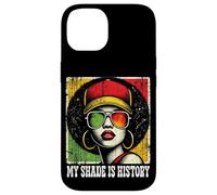 Black Queen Afro Woman My Shade Is History Melanin Pride Carcasa para iPhone 14