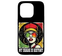 Black Queen Afro Woman My Shade Is History Melanin Pride Carcasa para iPhone 15 Pro