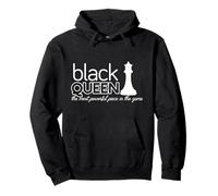 Black Queen Most Powerful Piece in The Game Chess Meme Sudadera con Capucha