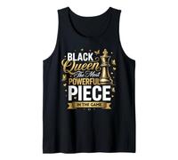 Black Queen The Most Powerful Piece In The Game Camiseta sin Mangas