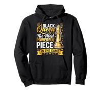 Black Queen The Most Powerful Piece In The Game Sudadera con Capucha