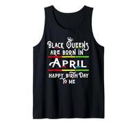 Black Queens Are Born In April Funny Women Girl Birthday Camiseta sin Mangas