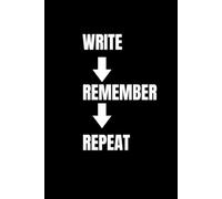 Black Quote Journal “WRITE, REMEMBER, REPEAT”, 6 x 9 Inches, 200 Pages, Lined Notebook with Date on Each Page, Matte Cover
