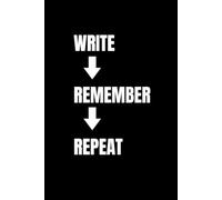 Black Quote Journal “WRITE, REMEMBER, REPEAT”, 6 x 9 Inches, 200 Pages, Lined Notebook with Date on Each Page, Matte Cover