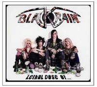 Black Rain - Lethal Dose Of...