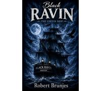 Black Ravin: The Coffin Ship