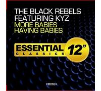 Black Rebels Featuring Kyz - Black Rebels More Babies