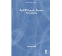 Black Religion in America: An Introduction