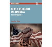 Black Religion in America: An Introduction