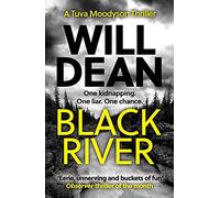 Black River: 'A must read' Observer Thriller of the Month: 3 (The Tuva Moodyson Mysteries)