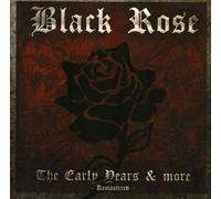 Black Rose - The Early Years