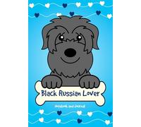 Black Russian Lover Notebook and Journal: 120-Page Lined Notebook for Writing and Journaling (6 x 9) (Black Russian Terrier)