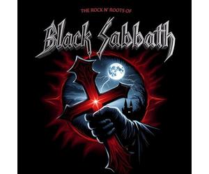 Black Sabbath - Black Sabbath - The Rock N'Roots Of
