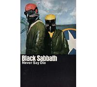 Black Sabbath - Never Say Die [Casete]