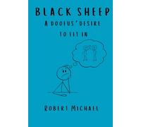 Black Sheep: A Doofus' Desire to Fit In (The Doofus Collection)