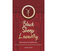 Black Sheep Laundry: Four Tales of an Unruly Fate (Black Sheep Chronicles)