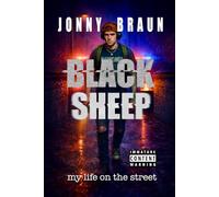 BLACK SHEEP: My Life On The Street