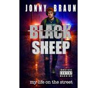 BLACK SHEEP: My Life On The Street