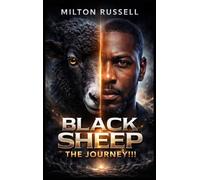 BLACK SHEEP The Journey!!!