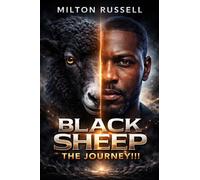 BLACK SHEEP: The Journey!!!