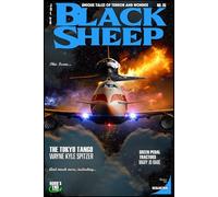 Black Sheep: Unique Tales of Terror and Wonder No. 35: July 2026