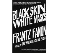 Black Skin, White Masks