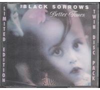 Black Sorrows - Better times