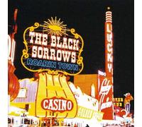 Black Sorrows, the - Roarin' Town