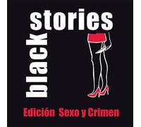 Black Stories: Edición Sexo y Crimen