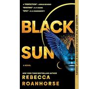 Black Sun (Between Earth and Sky)