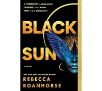 Black Sun (Between Earth and Sky)
