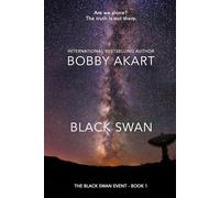 Black Swan 1: A Natural Disaster Thriller (Black Swan Event)