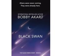 Black Swan 5: A First Contact Science Fiction Thriller (Black Swan Event)