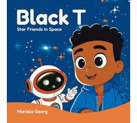 Black T - Star Friends In Space