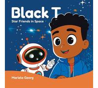 Black T - Star Friends In Space