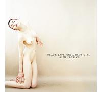 Black Tape For A Blue Girl - 10 Neurotics