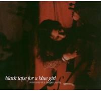 Black Tape for a Blue Girl - Remnants of a Deeper Purity