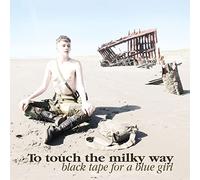 Black Tape For A Blue Girl - To Touch The Milky Way [Vinilo]