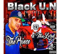 Black U.N. Presents... The Prince and The Lord