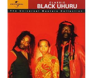 Black Uhuru - Classic Black Uhuru - The Universal Masters Collection