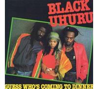 Black Uhuru - Guess Who's Coming to Dinner by Black Uhuru (1990) Audio CD