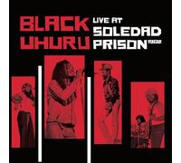 BLACK UHURU - LIVE AT SOLEDAD PRISON 1982 [Vinilo]
