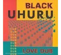 Black Uhuru - Love Dub