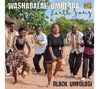 Black Umfolosi - Black Umfolosi : WASHABALAL' UMHLABA - Earth Song