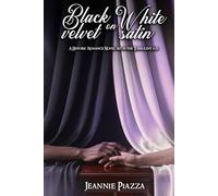 Black Velvet on White Satin: A HISTORIC ROMANCE NOVEL SET IN THE TURBULENT 60S