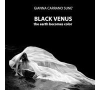 BLACK VENUS - THE EARTH BECOMES COLOR