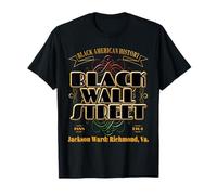 Black Wall Street 804 Jackson Ward: Richmond, Virginia. Camiseta